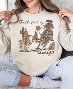 your ego amigo sweatshirt