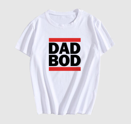 Dad Bod T Shirt SD