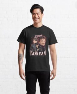 I Love Oscar Isaac Pedro Pascal T-Shirt thd