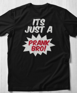 Just A Prank T-shirt thd